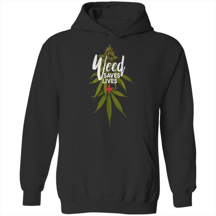 Weed Saves Lives Hoodie