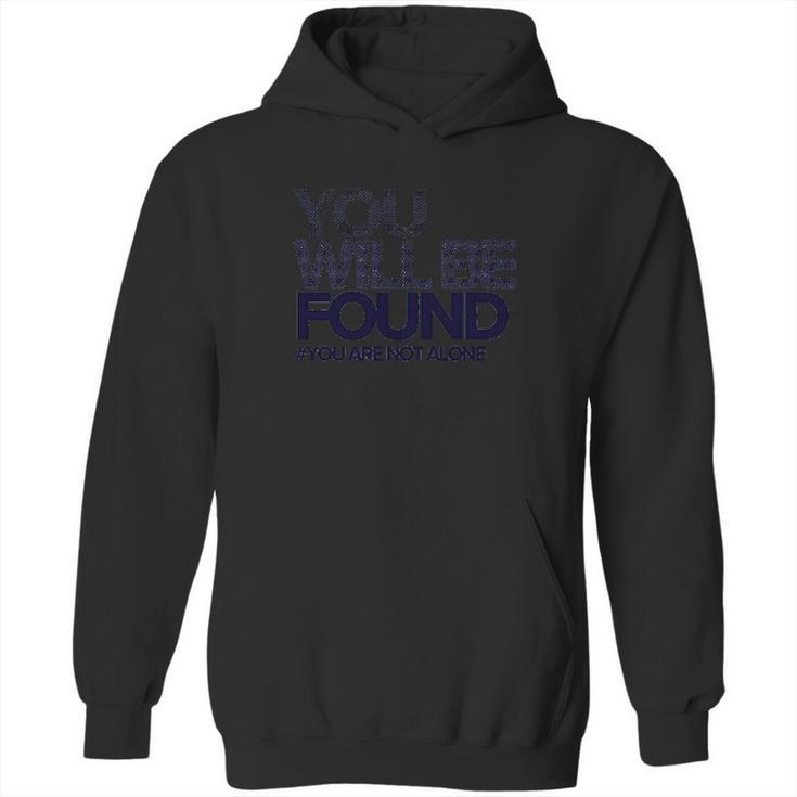 You Will Be Found Dear Evan Hansen Hoodie