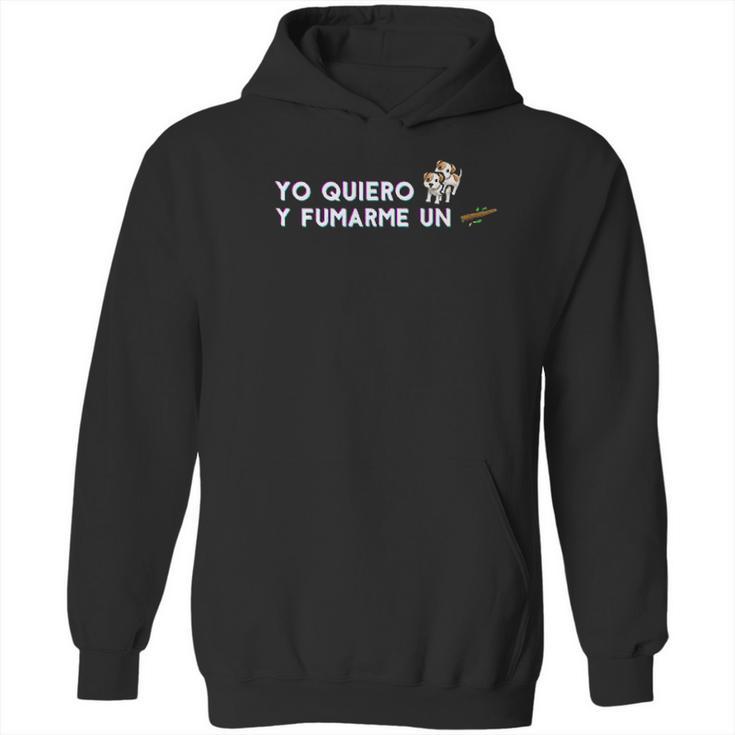 Yo Quiero Perrear Y Fumarmer Un Blunt Hoodie