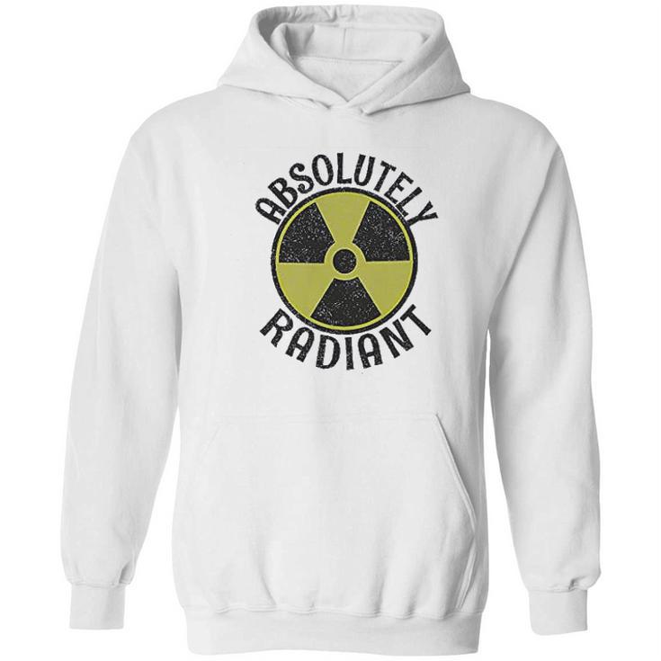 Absolutely Radiant Nuclear Radioactive Sign Hoodie