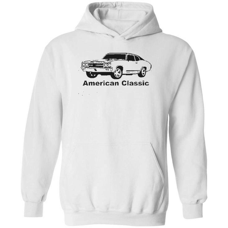 American Classic Hotrod Chevelle Nova Muscle Car Hoodie