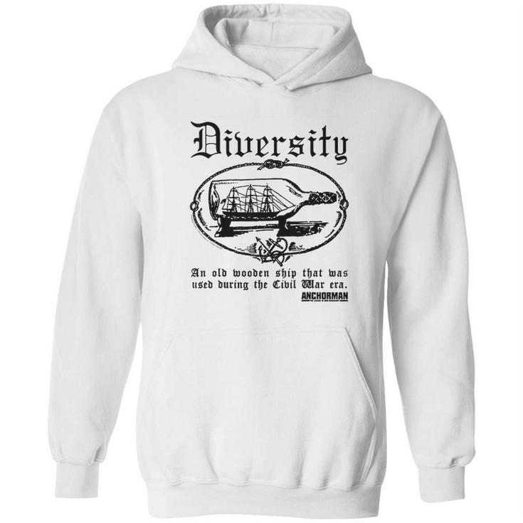 Anchorman Diversity An Old Wooden Hoodie