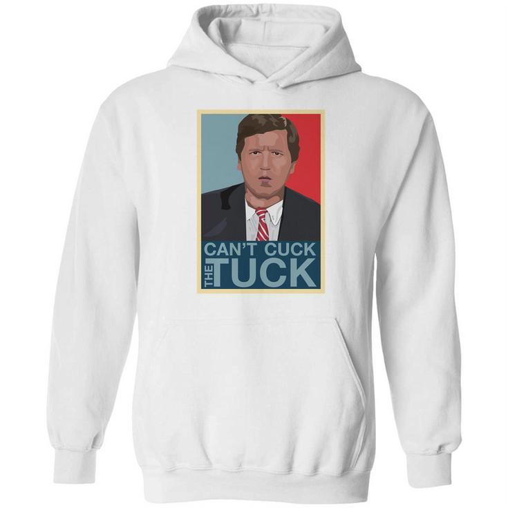 Cant Cuck The Tuck A Tucker Carlson Hoodie