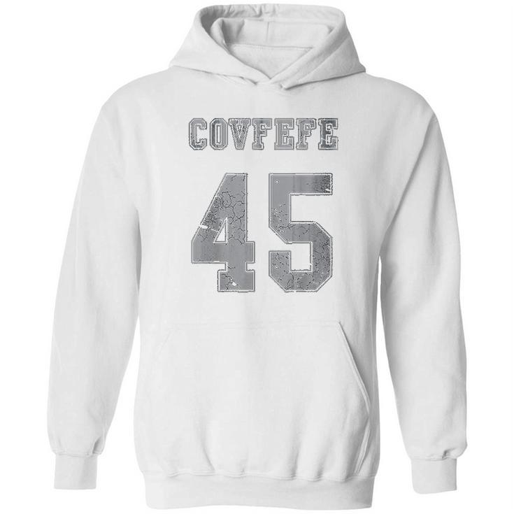 Covfefe 45 Hoodie