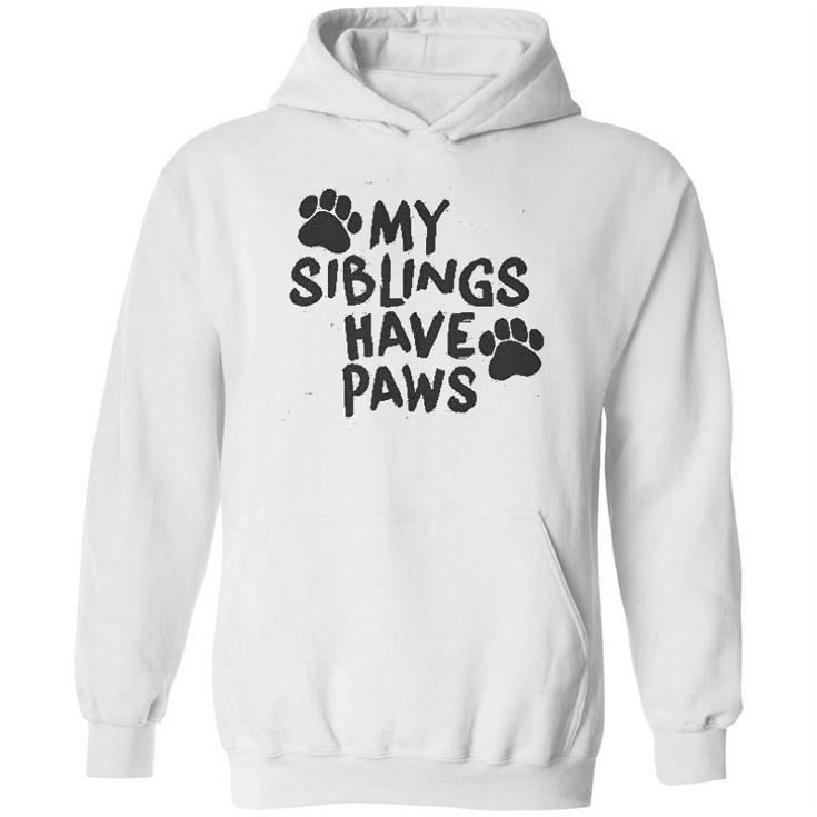 Creeper My Siblings Have Paws Funny Cool Cute Dog Cat Hoodie