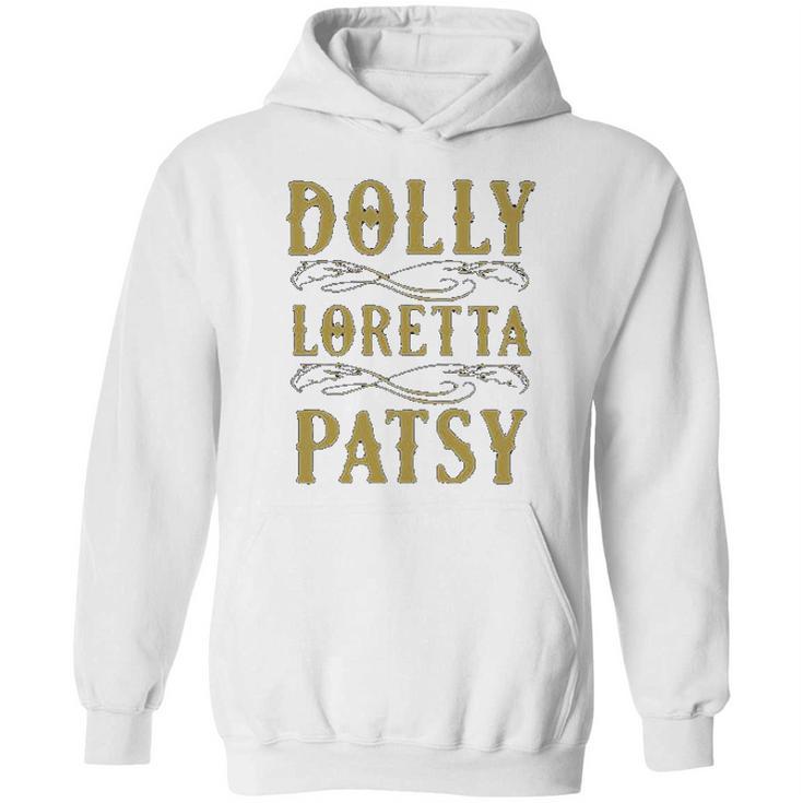 Dolly Loretta Patsy Hoodie