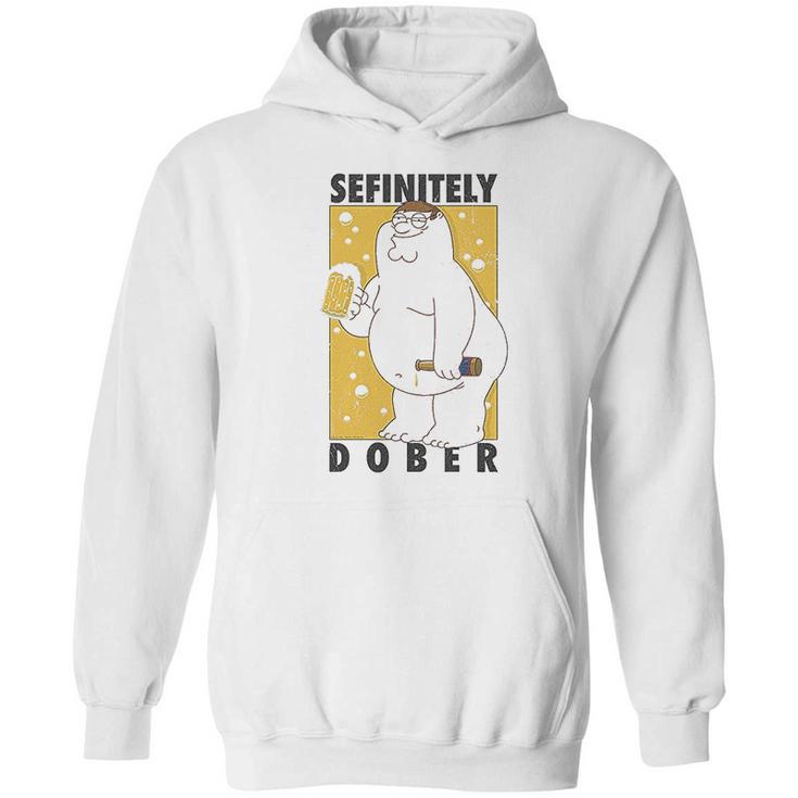 Family Guy Peter Griffin Sefinitely Dober Hoodie