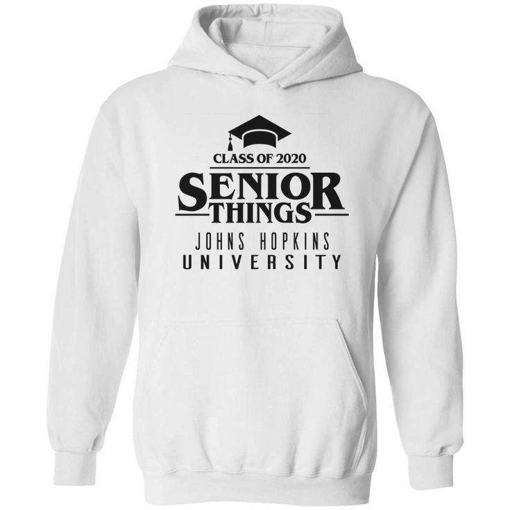 Funny Senior Things Graduation Johns Hopkins University 2020 Hoodie