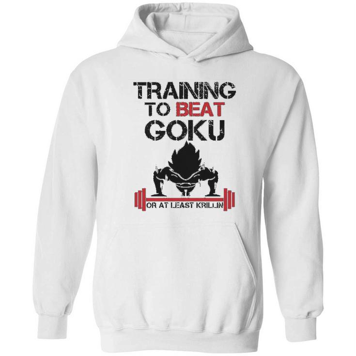 Interesting Vegetatraining To Beat Goku Or At Least Krillin Hoodie