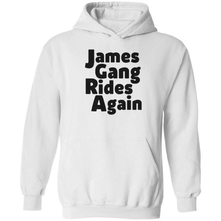 James Gang Rides Again Hoodie