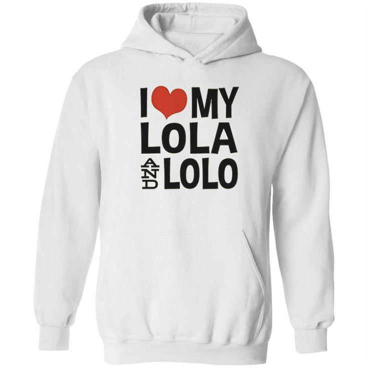 I Love My Lola And Lolo Hoodie