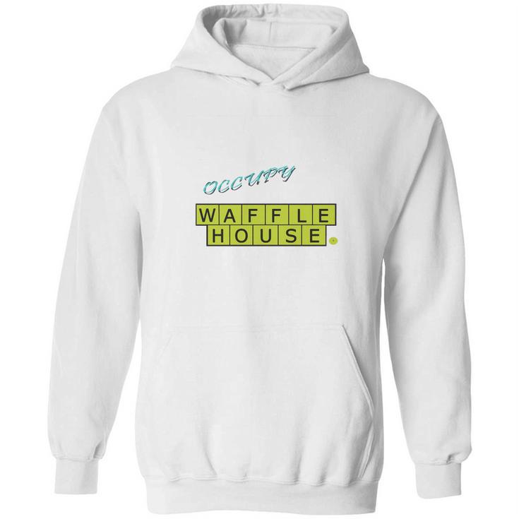 Occupy Waffle House Hoodie