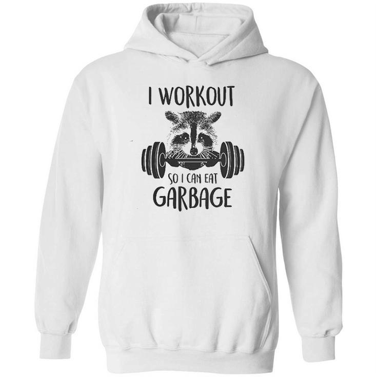 Retta I Workout So I Can Eat Garbage Hoodie