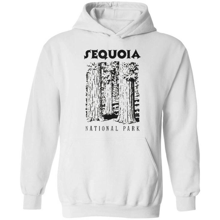 Sequoia National Park  Love Hiking Wanderlust Hoodie