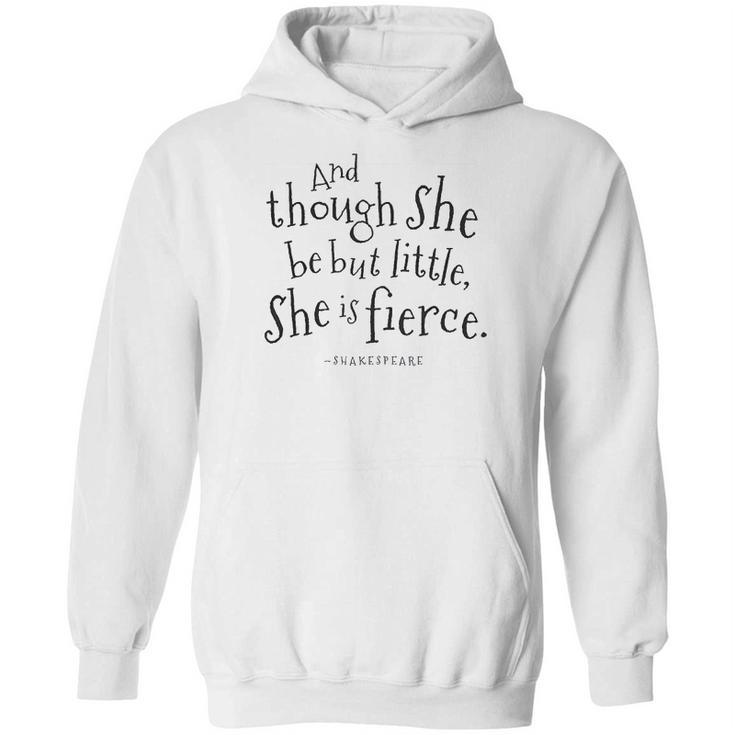 She Be But Little Shakespeare Hoodie