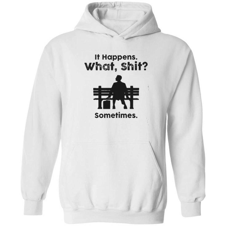 Sht Happens Classic Movie Hoodie