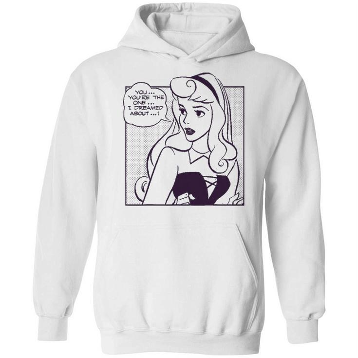 Sleeping Beauty Youre The One I Dreamed About Comic Hoodie