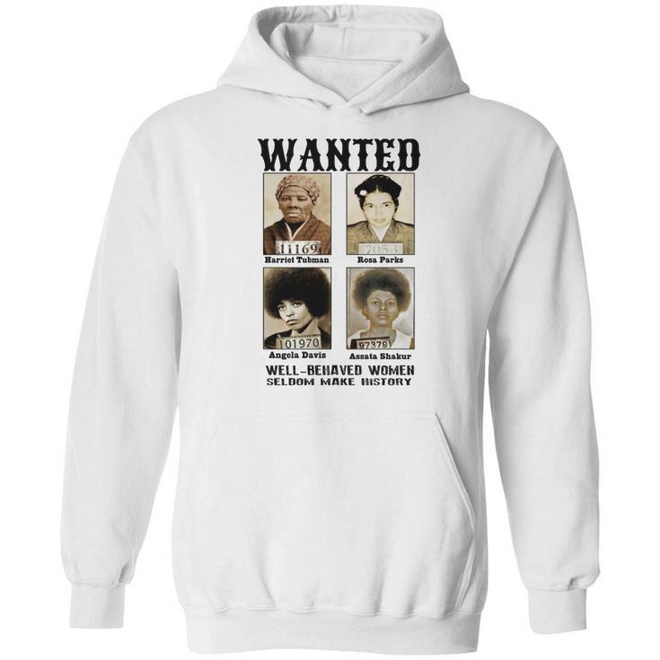 Wanted  Harriet Tubman    Angela Davis  Assata Shakur Hoodie