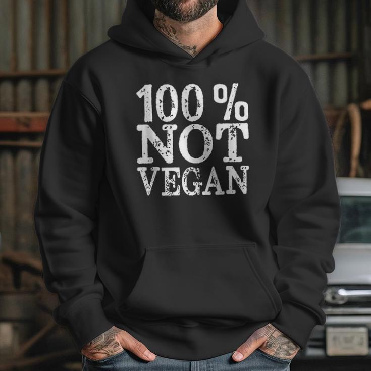 100 Not Vegan Bbq Carnivore Diet Meat Eater Food Hoodie Gifts for Her