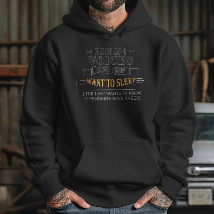 3 Out Of 4 Voices In My Head Want To Sleep Enjoyable Gift 2022 Hoodie Gifts for Her