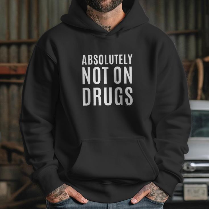 Absolutely Not On Drugs Funny Rave Dubstep Festival Hoodie Gifts for Her