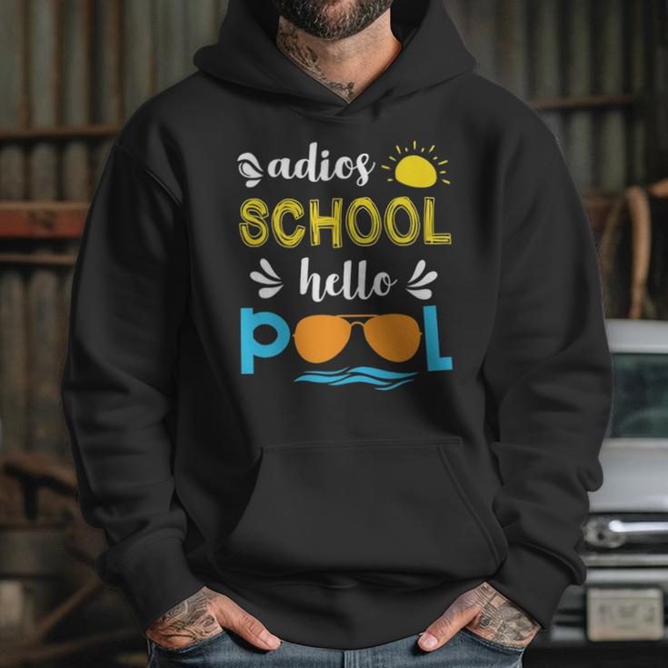 Adios School Hello Pool Hoodie Gifts for Her