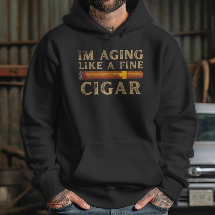 Im Aging Like A Fine Cigar Birthday Hoodie Gifts for Her