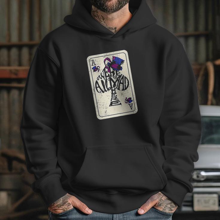 Alice In Wonderland Were All Mad Here Ace Of Spades Hoodie Gifts for Her