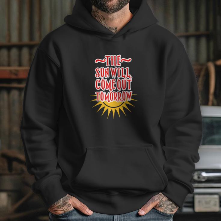 Annie - The Sun Will Come Out Tomorrow Hoodie Gifts for Her