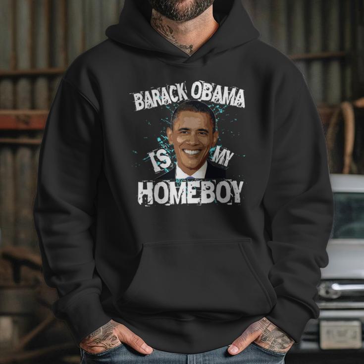 Barack Obama Is My Homeboy Hoodie Gifts for Her