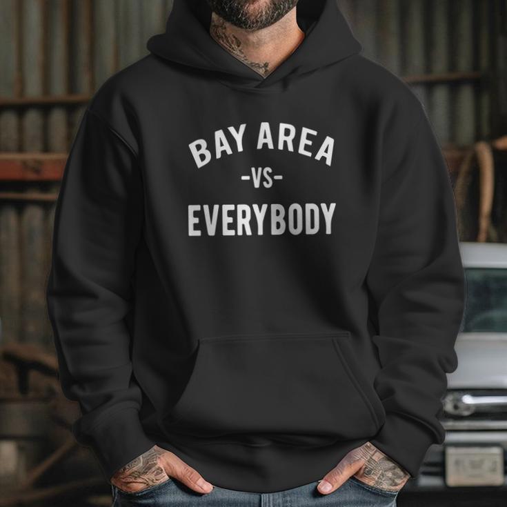 Bay Area Vs Everybody Shirt Vomac Myles Hoodie Gifts for Her