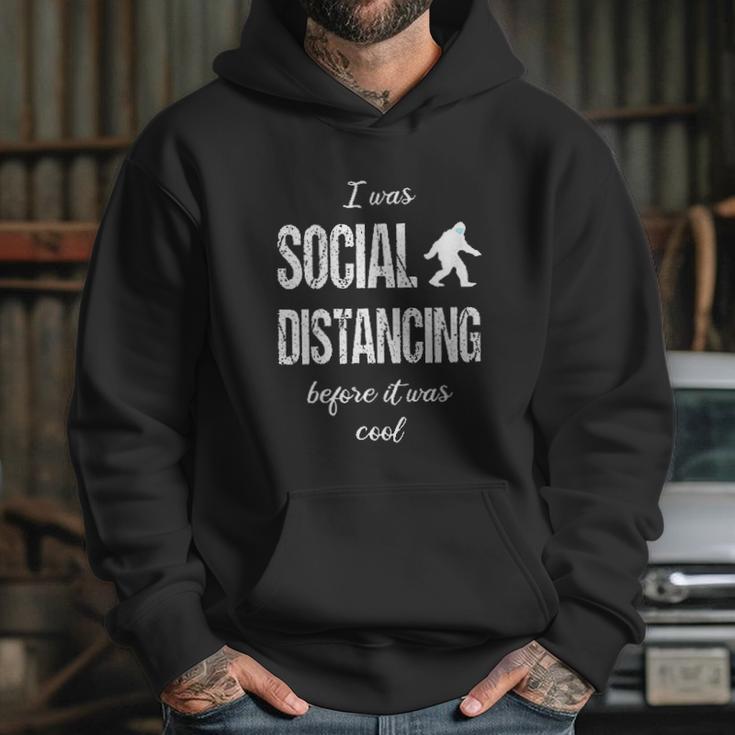 Bigfoot I Was Social Distancing Before It Was Cool Hoodie Gifts for Her