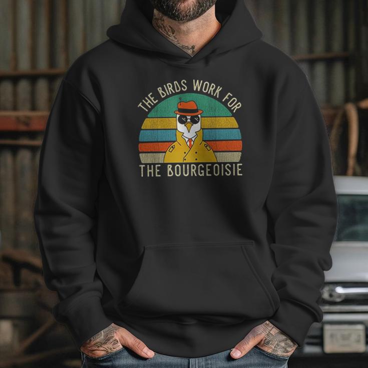 The Birds Work For The Bourgeoisie Vintage Hoodie Gifts for Her