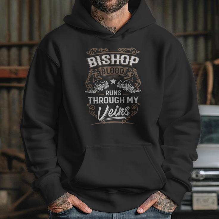 Bishop Shirt Bishop Blood Runs Through My Veins - Bishop Tee Shirt Bishop Hoodie Bishop Family Bishop Tee Bishop Name Bishop Lover Hoodie Gifts for Her