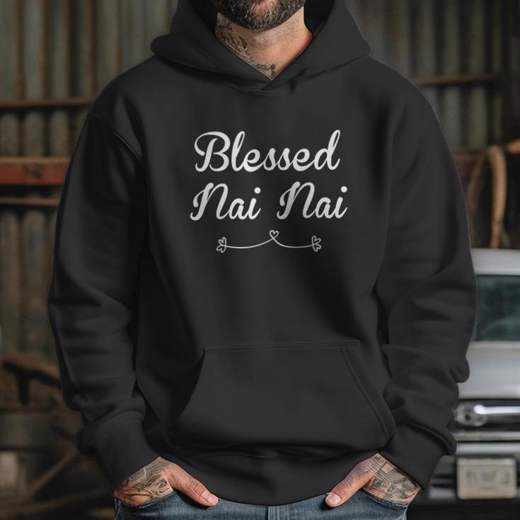 Blessed Nai Nai Gift Meaningful Gift Hoodie Gifts for Her