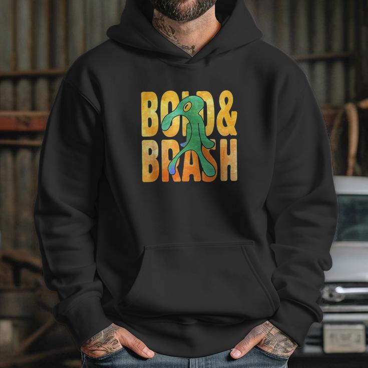 Bold An Brash Hoodie Gifts for Her