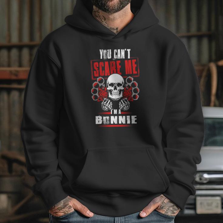 Bonnie You Cant Scare Me Im A Bonnie - BonnieShirt Bonnie Hoodie Bonnie Family Bonnie Tee Bonnie Name Bonnie Bestseller Bonnie Shirt Hoodie Gifts for Her