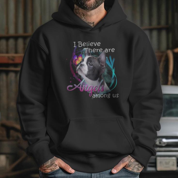 Boston Terrier I Believe There Are Angels Among Us Shirt Hoodie Gifts for Her