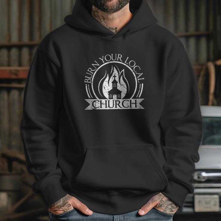 Burn Your Local Church Scandinavian Death Metal Culture Hoodie Gifts for Her