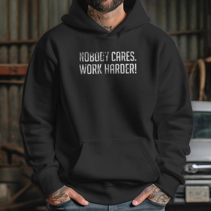 Cameron Hanes Nobody Cares Work Harder Hoodie Gifts for Her