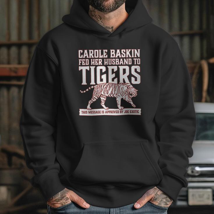 Carole Baskin Fed Her Husband To Tigers Hoodie Gifts for Her