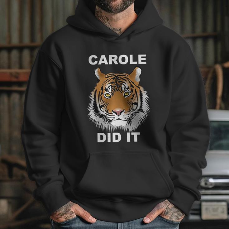 Carole Did It Tiger Hoodie Gifts for Her