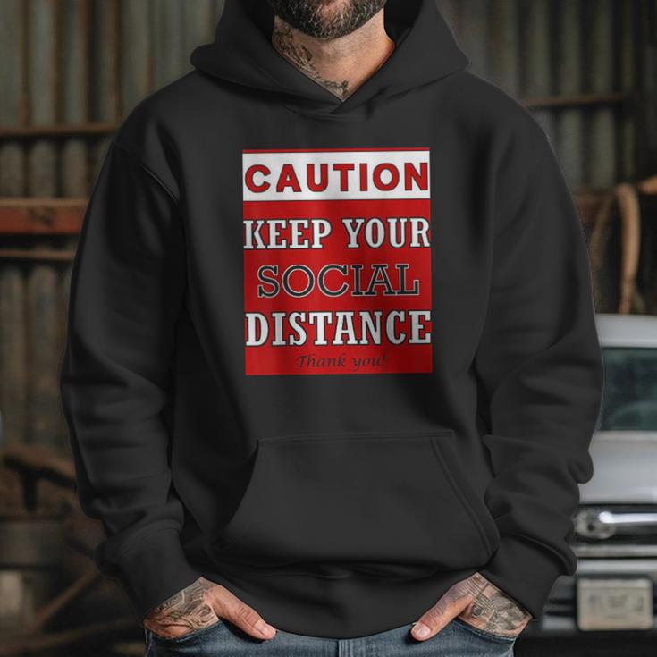 Caution Keep Your Social Distance Social Distancing Funny Hoodie Gifts for Her