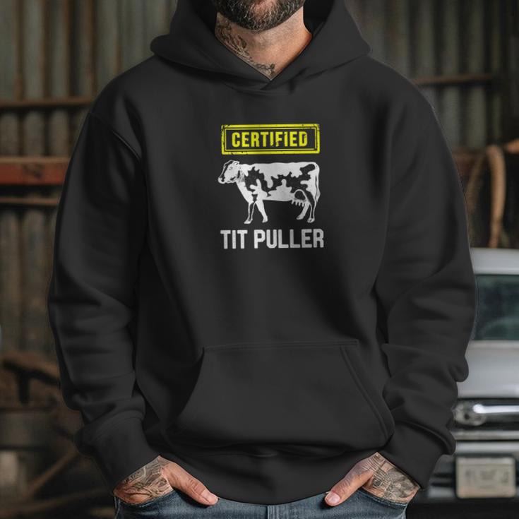 Certified Tit Puller Funny Cow Farming Gift Hoodie Gifts for Her