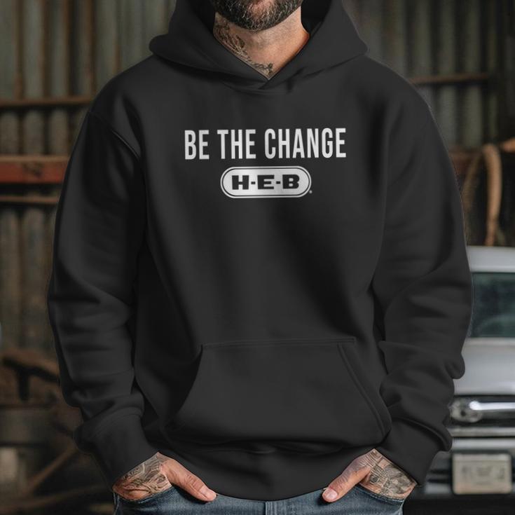 Be The Change Heb Hoodie Gifts for Her