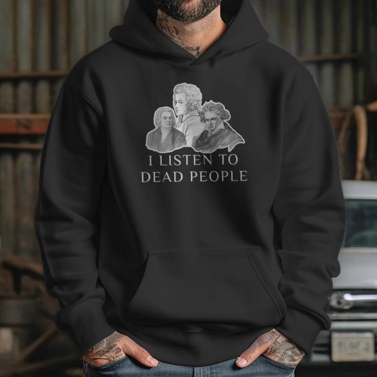 Classical Music Parody I Listen To Dead People Gif Hoodie Gifts for Her