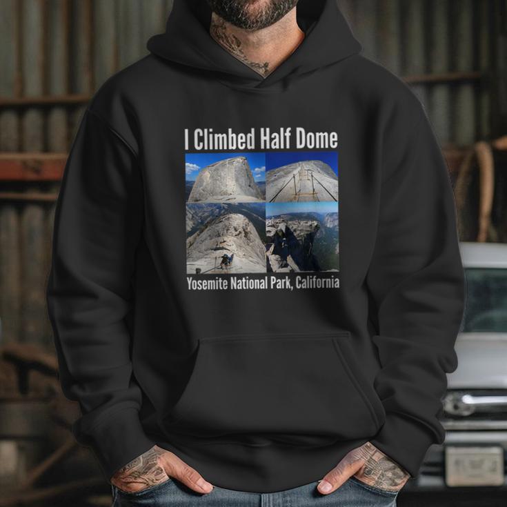 I Climbed Half Dome Yosemite National Park California Graphic Design Printed Casual Daily Basic Hoodie Gifts for Her