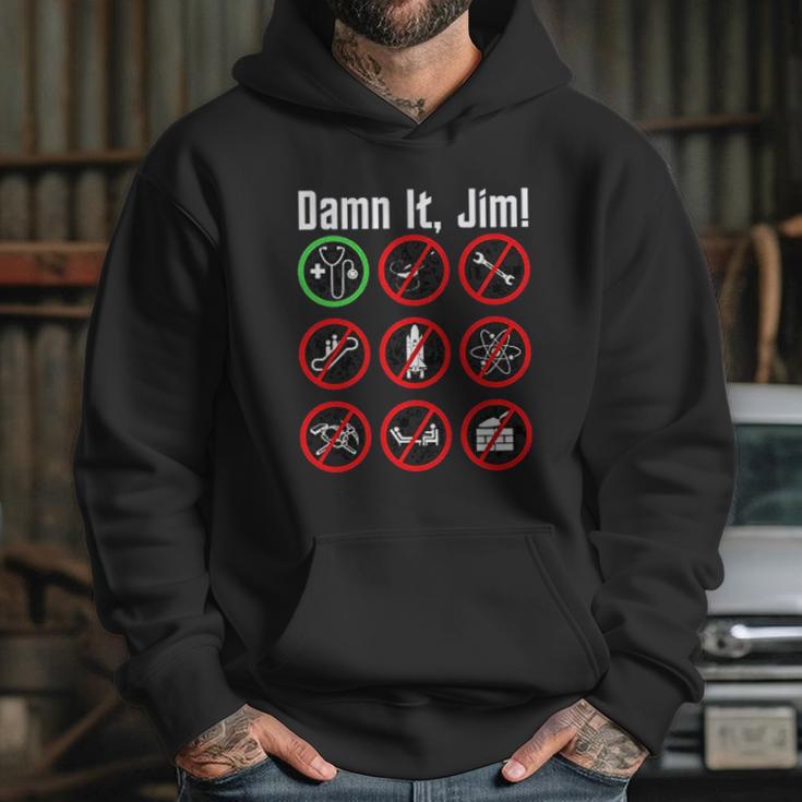 Dam N It Jim Hoodie Gifts for Her