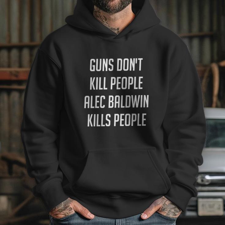 Donald Trump Jr Gun Dont Kill People Alec Baldwin Kills People Hoodie Gifts for Her