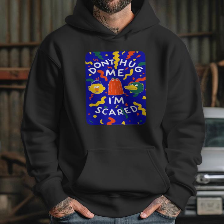 Dont Hug Me Im Scared T-Shirt Hoodie Gifts for Her